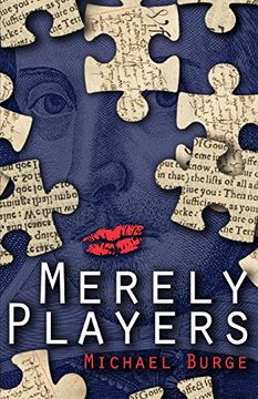 portada Merely Players: Acting like Shakespeare really matters
