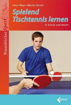 portada Spielend Tischtennis Lernen in Schule und Verein (en Alemán)