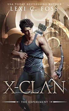 portada X-Clan: The Experiment: A Shifter Omegaverse Romance (X-Clan Series) (in English)