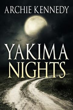 portada Yakima Nights (en Inglés)