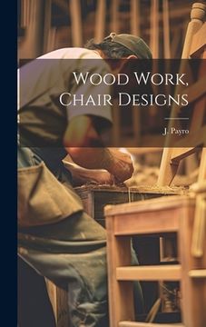 portada Wood Work, Chair Designs
