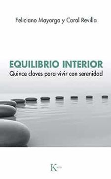 portada Equilibrio Interior: Quince Claves Para Vivir Con Serenidad (in Spanish)