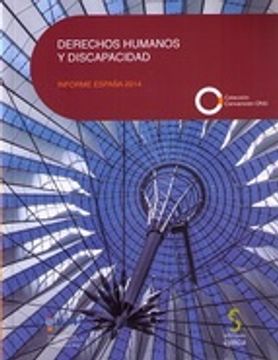 portada DERECHOS HUMANOS Y DISCAPACIDAD. INFORME ESPAÑA 2014 (INCLUYE CD) (En papel)