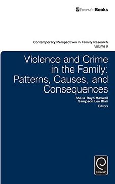 portada Violence and Crime in the Family: Patterns, Causes, and Consequences (Contemporary Perspectives in Family Research)