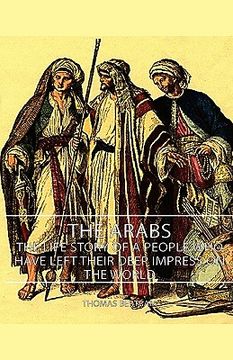 portada the arabs - the life story of a people who have left their deep impress on the world (in English)