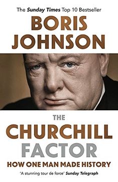 portada The Churchill Factor: How one man Made History (en Inglés)