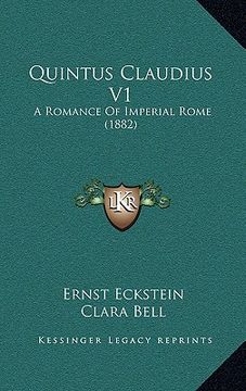 portada quintus claudius v1: a romance of imperial rome (1882) (en Inglés)