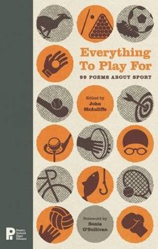 portada Everything to Play for: 99 Poems About Sport