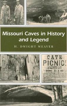 portada Missouri Caves in History and Legend 