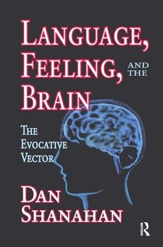 portada Language, Feeling, and the Brain: The Evocative Vector (en Inglés)