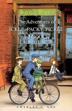 portada The Adventures of Ickle, Packy, Pickle and Gooch (en Inglés)