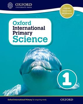 portada Oxford International Primary Science Stage 1: Age 5-6 Student Workbook 1 (en Inglés)