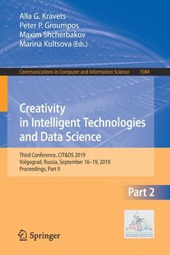 portada Creativity in Intelligent Technologies and Data Science: Third Conference, Cit&ds 2019, Volgograd, Russia, September 16-19, 2019, Proceedings, Part II (en Inglés)