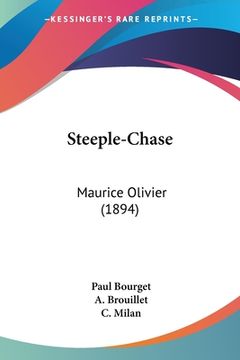 portada Steeple-Chase: Maurice Olivier (1894) (en Francés)