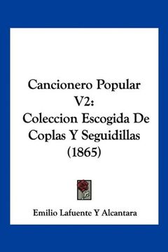 portada Cancionero Popular v2: Coleccion Escogida de Coplas y Seguidillas (1865) (in Spanish)