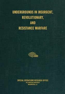 portada Undergrounds in Insurgent, Revolutionary, and Resistance Warfare (en Inglés)
