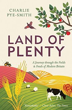 portada Land of Plenty: A Journey Through the Fields and Foods of Modern Britain (in English)