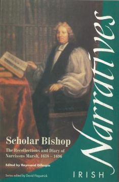 portada scholar bishop: the recollections and diary of narcissus marsh, 1638-1696 (in English)