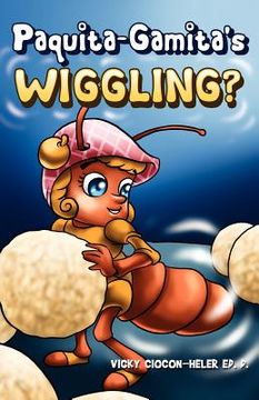 portada paquita-gamita's wiggling? (en Inglés)