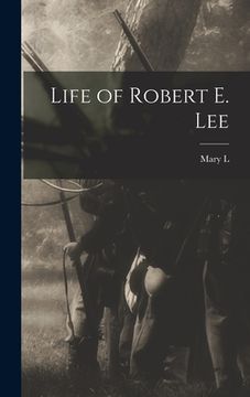 portada Life of Robert E. Lee (en Inglés)