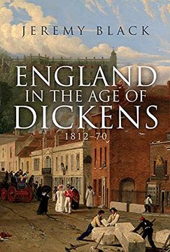 portada England in the age of Dickens: 1812-70 