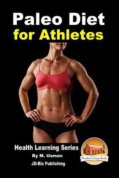 portada Paleo Diet for Athletes - Health Learning Series (en Inglés)