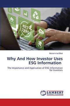 portada Why And How Investor Uses ESG Information (en Inglés)