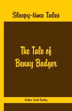portada Sleepy Time Tales - The Tale of Benny Badger (en Inglés)