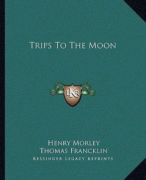 portada trips to the moon (en Inglés)