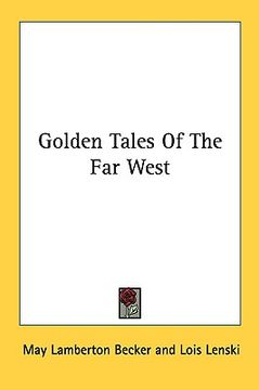 portada golden tales of the far west (en Inglés)