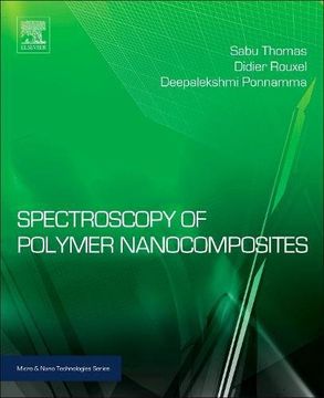 portada Spectroscopy of Polymer Nanocomposites (Micro and Nano Technologies)