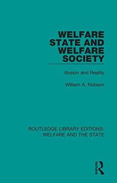 portada Welfare State and Welfare Society (Routledge Library Editions: Welfare and the State) (en Inglés)