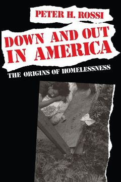 portada Down and out in America: The Origins of Homelessness (en Inglés)