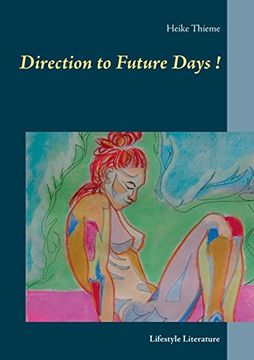 portada Direction to Future Days! Lifestyle Literature (in English)