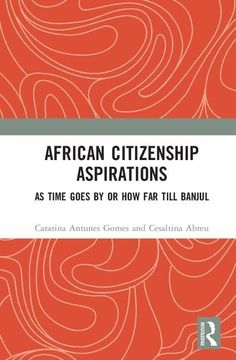 portada African Citizenship Aspirations: As Time Goes by or How Far Till Banjul (in English)
