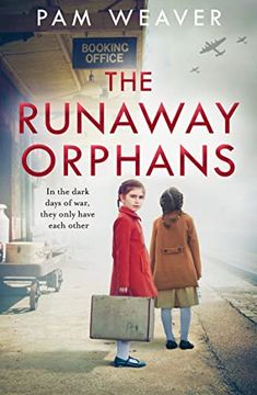 portada The Runaway Orphans: A Completely Heartbreaking and Gripping ww2 Historical Fiction Page-Turner (en Inglés)