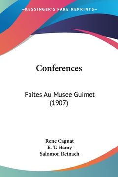 portada Conferences: Faites Au Musee Guimet (1907) (en Francés)