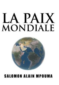 portada la paix mondiale (en Francés)