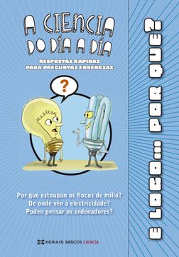 portada A Ciencia do día a día (Obras de Referencia - Básicos Ciencia) (in Spanish)