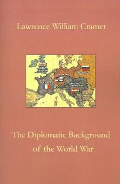 portada the diplomatic background of the world war (en Inglés)