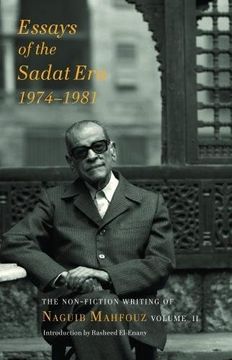 portada Essays of the Sadat Era: The Non-Fiction Writing of Naguib Mahfouz: Volume II