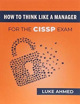portada How to Think Like a Manager for the Cissp Exam (libro en Inglés)