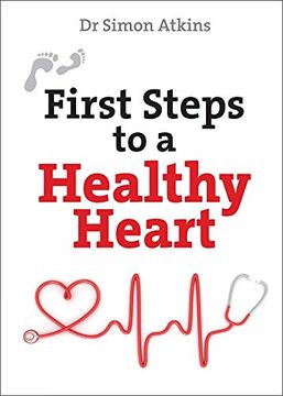 portada First Steps to a Healthy Heart (en Inglés)