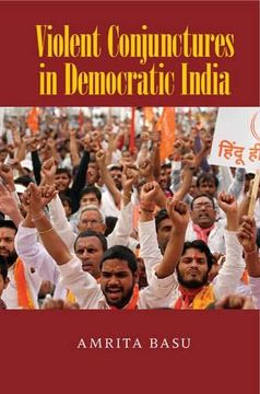 portada Violent Conjunctures in Democratic India (Cambridge Studies in Contentious Politics) (en Inglés)