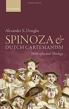 portada Spinoza and Dutch Cartesianism (in English)