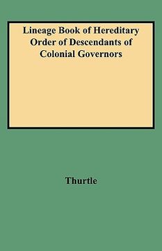 portada lineage book of hereditary order of descendants of colonial governors (en Inglés)