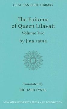 portada The Epitome of Queen Lilavati: Volume 2 (Clay Sanskrit Library) (en Inglés)