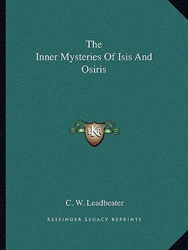portada the inner mysteries of isis and osiris (en Inglés)