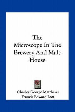 portada the microscope in the brewery and malt-house