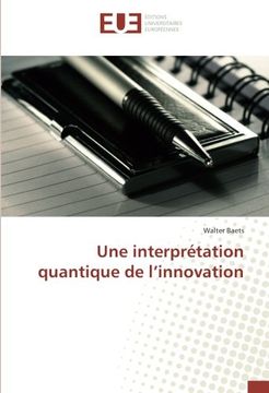 portada Une interprétation quantique de l'innovation (OMN.UNIV.EUROP.)